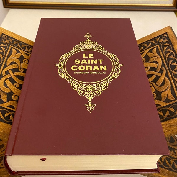 Le Saint Coran | Quran With French Translation | Arabic&Francais Coran | Islamic Gift Product | French Quran |