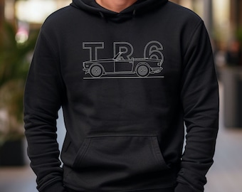 Triumph TR6 Hoody, Vintage Car, Gift For Car Guys and Girls, Car Lover Shirt