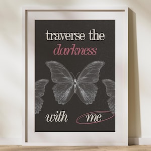 Zayne Quote | Traverse the Darkness With Me | Love and Deepspace Inspired Romantic Art | Digital Download