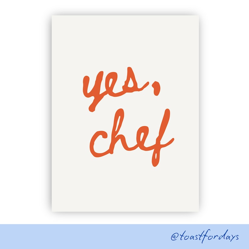 Yes, Chef Handwritten Typography Poster Art | the Bear Inspired Chicago ...