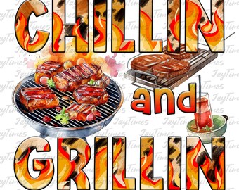 Chillin and Grillin BBQ Sublimation PNG, Barbecue and Apron PNG, Western Design bbq Download, Fathers das Sublimation png, Grill party png