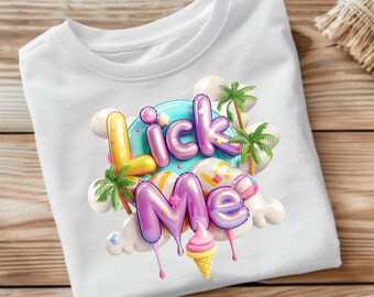 Lick Me Ice Cream Lover Sublimation PNG, Summer Trendy Shirt Design, Ice Cream Clipart, Lick me png, Palm Trees Summer Shirt png Download