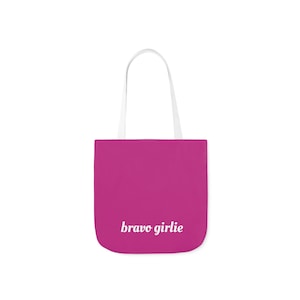 Bravo Girlie Tote Bag Custom Tote Cute Tote Personalized Tote Vanderpump Rules Bravocon 2023 Gift for Bravo Fan Bravo Gift Real Housewives