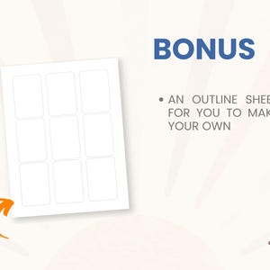 May include: A printable sheet with nine blank squares, perfect for creating your own custom cards or planner pages. The sheet is labeled "Bonus" and includes the text "An outline sheet for you to make your own".