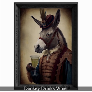 Donkey Drinks Wine Portrait, Animal Head Painting, Altered Art, Bar Room Poster, Regal Vintage Artwork, Unique Art Prints, Funny Gift