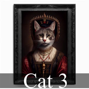 Cat Wall Art Print,  Animal Lover Vintage Regal Cat Art Print Poster Renaissance. Victorian Cat Portrait, Royal Painting Home Decor Pet Gift