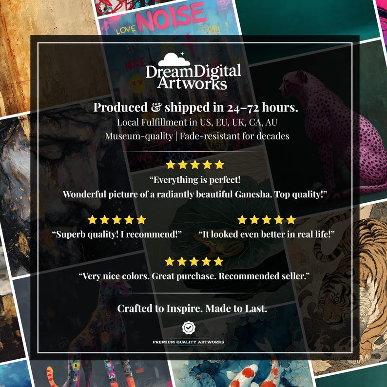 Puede incluir: Anuncio enmarcado de DreamDigital Artworks, con rese&ntilde;as de clientes y la frase &laquo;Producido y enviado en 24-72 horas&raquo;. El fondo presenta diversas obras de arte, incluyendo un guepardo rosa y un tigre, con el logotipo en la parte superior.