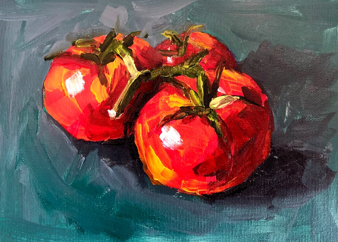 Alla Prima Oil Painting of Juicy Red Tomatoes Etsy
