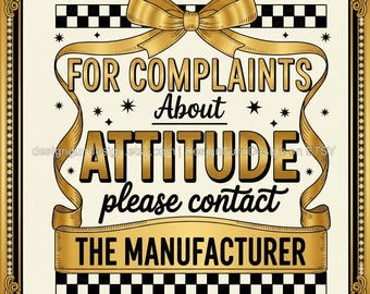 Sassy Kid Attitude PNG, Funny Manufacturer Quote Sublimation Design (Digital Download)