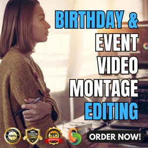 Custom Birthday & Event Video Montage Editing | Personalized Slideshow | Photo Video Compilation | Anniversary, Wedding, Graduation