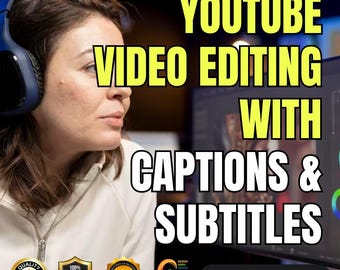 YouTube Video Editing, Captions Subtitles Service, Video Captioning, Subtitle Editing, Fast Video Editing, Video Subtitles