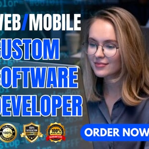 Könnte beinhalten: Eine Frau arbeitet an einem Computer mit dem Text "WEB/MOBILE CUSTOM SOFTWARE DEVELOPER" in blauen Buchstaben. Der Text "ORDER NOW!" befindet sich auf einem blauen Button am unteren Rand des Bildes. Drei goldene Siegel mit dem Text "100% GUARANTEED" sind in der linken unteren Ecke des Bildes sichtbar.