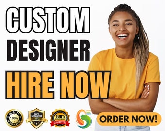 Custom Designer, Hire a Graphic Designer, Custom Graphic, Professional Graphic Designer