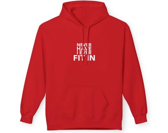 Never Have I Ever Fit In Unisex Midweight Softstyle Fleece Hoodie