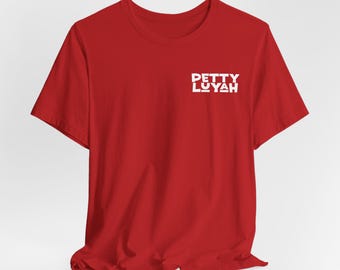 Pettyluyah Unisex Jersey Short Sleeve Tee(White Pocket and Back Logo)