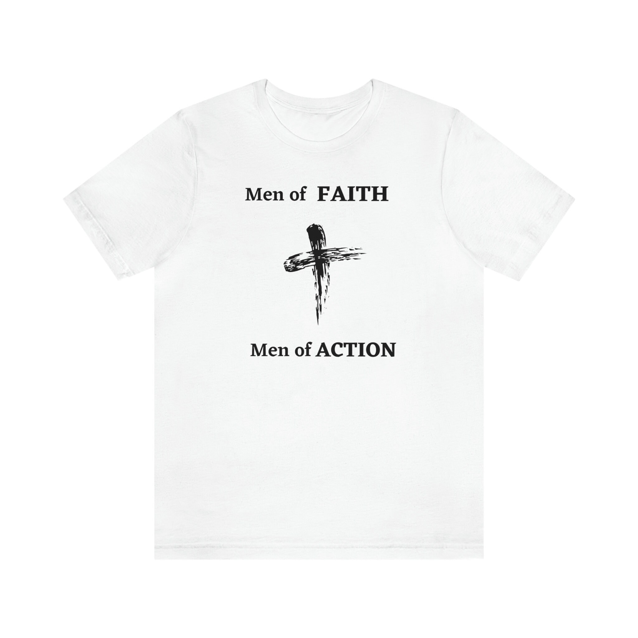 Men of Faith, Men of Action White Tshirt, Messianic Jewish Tee