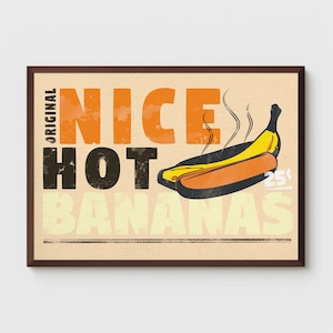 Vintage &quot;Nice Hot Bananas&quot; Print: Funky Kitchen Wall Art