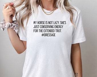 T-shirt da dressage equestre,Dressage Lover Tee,Camicia da dressage a cavallo,Abbigliamento equestre,Dressage Rider Gift,Dressage Horse T-shirt,Dressage