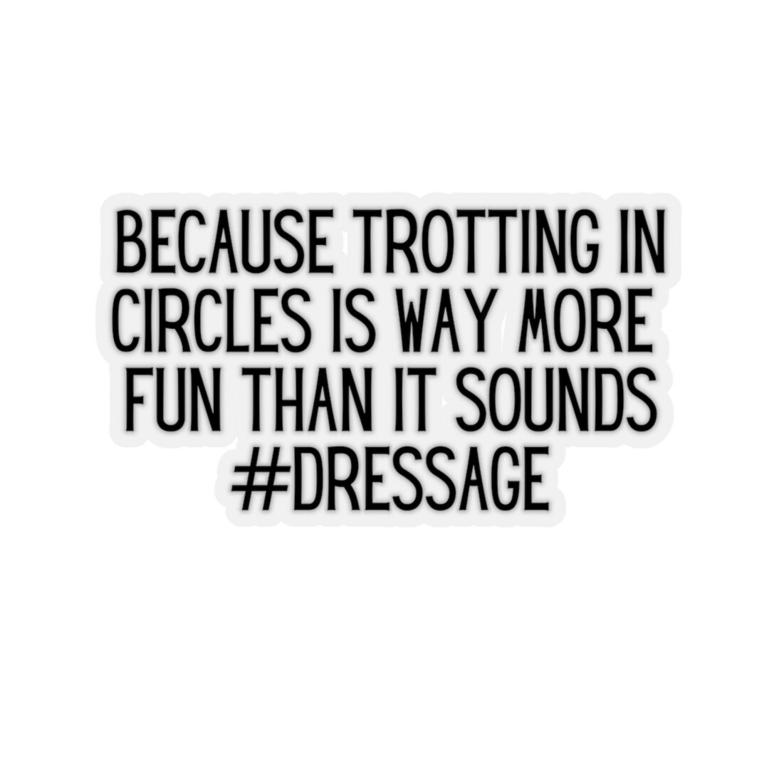 Dressage Sticker, Horse Rider Decal ,dressage Gift, Equestrian Sticker ...