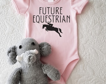 Future Equestrian Baby Onesie for Horse Lovers, Show Jumpers, Trainers and Stable or Barn Baby, Baby Equestrian, Baby Horse Lover