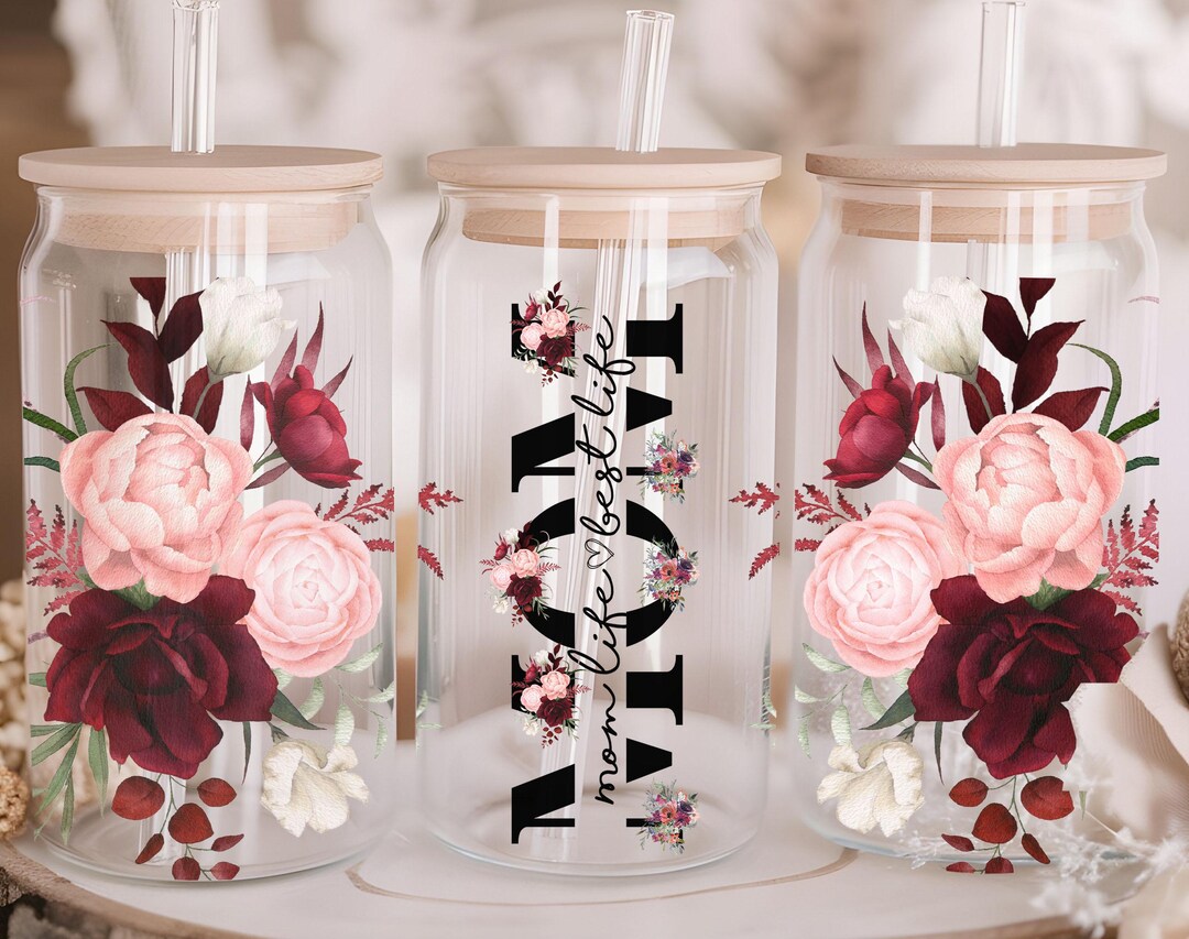 Mom Life UV DTF Cup Wrap | Mom Flower Libbey Glass Can Decal | 16oz ...