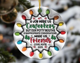 Funny Coworker Christmas Ornament 2025– A Job Made Us Coworkers – Personalized Work Bestie or Office Friend Gift – Holiday Keepsake Gift