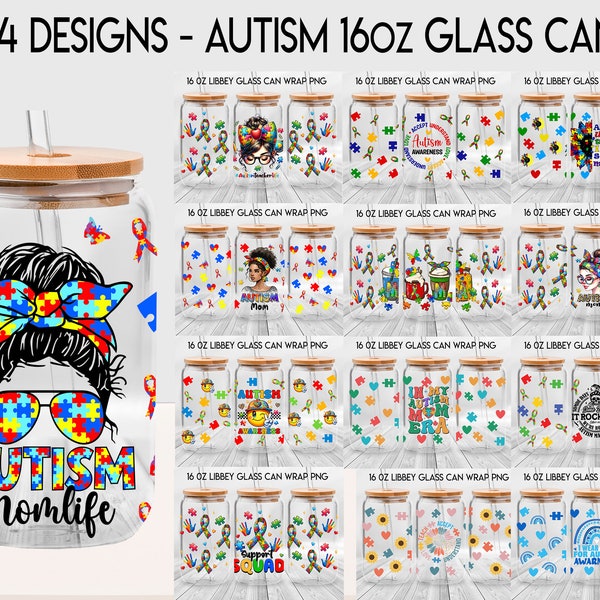 14 Designs Autism Bundle 16oz Libbey Glass Can, Autism Mom Life Frosted Glass, Autism Awareness, Autism Acceptance, Mothers Day Gift