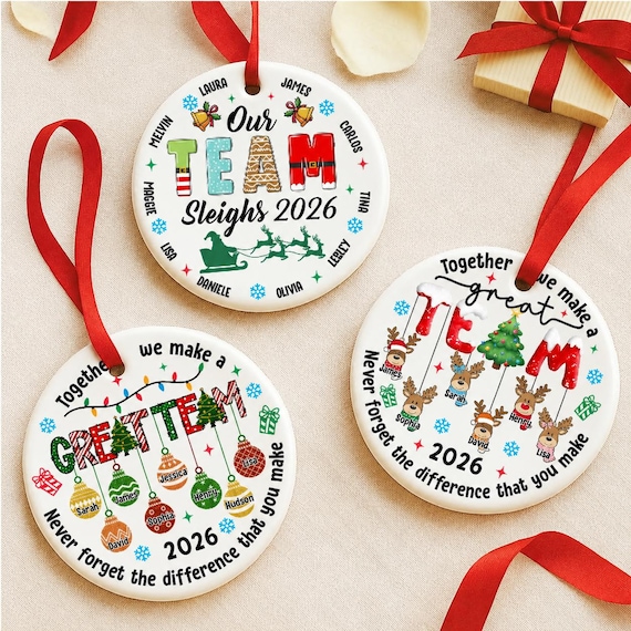 Custom Christmas Team Ornament 2026 - Personalized Coworker Gift, Teacher Team Gift, Employee Appreciation, Holiday Office Decor
