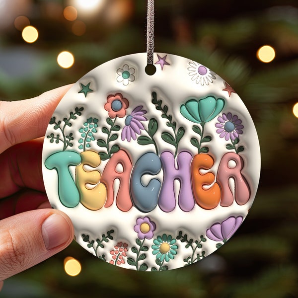 3D Inflated Retro Teacher Flower Ornament, 3D Christmas Teacher Life Ornament Sublimation PNG, Best Teacher Ever Round Ornament