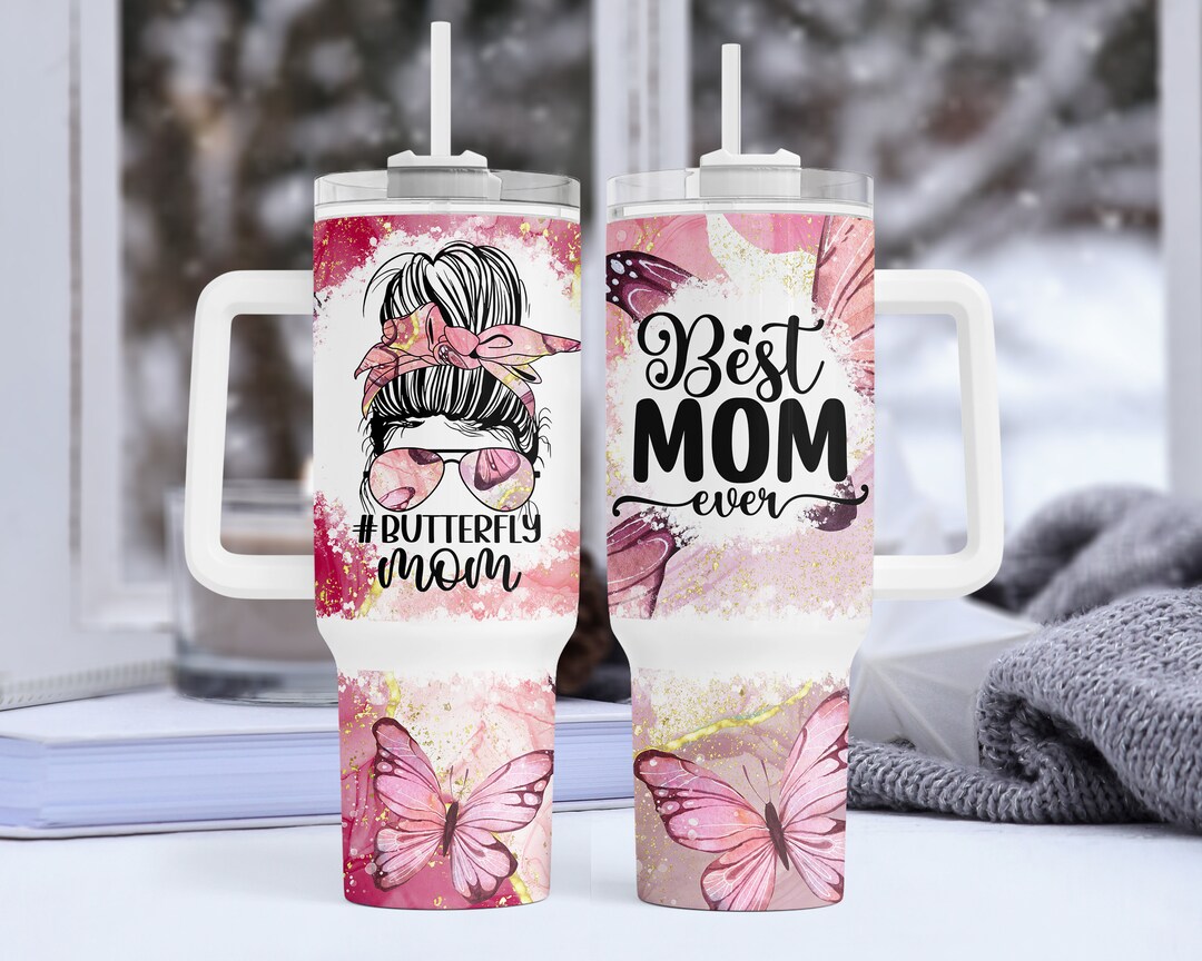 Best Mom Ever 40oz Quencher Tumbler Wrap Png, Butterfly Mom