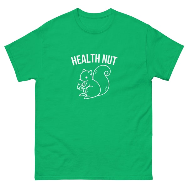 Health Nut Squirrel Women's Men's Unisex Gender Neutral Size Inclusive Fun Trendy Cool Tee T-Shirt