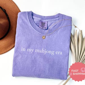 Comfort Colors® In My Mahjong Era, Trendy Game Lover Shirt, Casual Graphic Tee, Stylish Mahjong Player Gift image 5