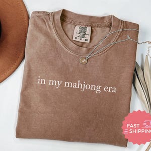Comfort Colors® In My Mahjong Era, Trendy Game Lover Shirt, Casual Graphic Tee, Stylish Mahjong Player Gift image 6