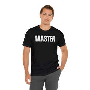 Master Unisex T-shirt