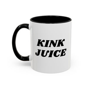Kink Juice Coffee Mug