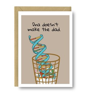 L'ADN ne fait pas la carte du père - Carte de fête des pères amusante pour un papa, un beau-père, un père élu, une carte de voeux en prime