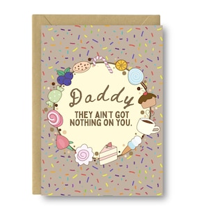 Tarjeta para el Día del Padre con un Sugar Daddy: Tarjeta de felicitación con dulces, postres, chispas, agradecimiento, amor y humor.