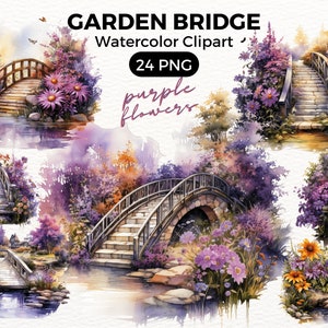 Garden Bridge Purple Flowers Clipart, garden clip art, Digital watercolor,Watercolor Clipart Spring, summer Flowers illustration Digital Art