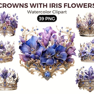 Iris Flowers Crowns Clipart, Watercolor floral clipart, bouquets, flowers, nursery, wreath, blossom, for portraits, animals, accessories