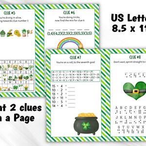 May include: Printable St. Patrick's Day scavenger hunt game with eight clues. Each clue features a green, gold, and black color scheme with a St. Patrick's Day theme. The clues are printed on 8.5 x 11 inch paper.