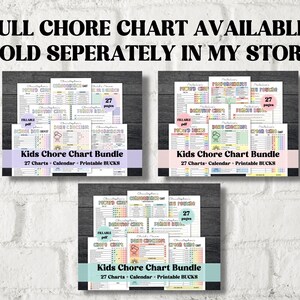 May include: A set of three printable chore charts for kids. Each chart has a colorful design with a rainbow, sun, and a chef hat. The text on the charts reads "Kids Chore Chart Bundle 27 Charts - Calendar - Printable BUCKS".