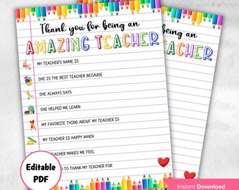 May include: Printable worksheet with a lined background and colorful pencils at the bottom. The text says "Thank you for being an AMAZING TEACHER". There are fill-in-the-blank lines for students to write about their teacher.