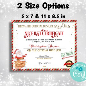 Pode incluir: Um certificado de Natal imprim&iacute;vel com uma borda listrada vermelha e verde. O certificado &eacute; do Papai Noel e declara que o destinat&aacute;rio, Christopher Baxter, est&aacute; na lista oficial dos bons. O certificado est&aacute; dispon&iacute;vel em dois tamanhos: 5x7 polegadas e 11x8,5 polegadas.