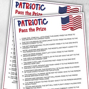 May include: Two patriotic game sheets titled "Patriotic Pass the Prize" with an American flag graphic. The game instructions are printed in black text on a white background with red and blue accents. Perfect for a 4th of July party.