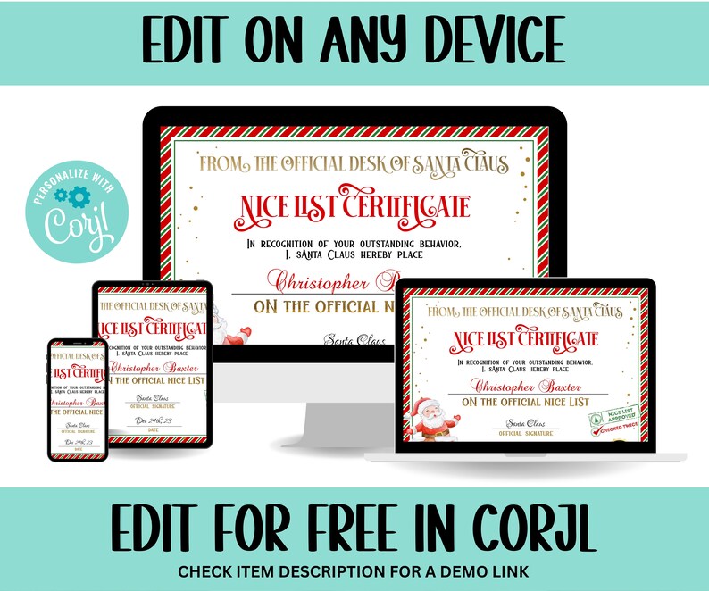 Pode incluir: Uma maquete digital de um certificado de Natal imprim&iacute;vel que diz "Nice List Certificate" da mesa oficial do Papai Noel. O certificado &eacute; personaliz&aacute;vel e pode ser editado gratuitamente no Corjl. A imagem mostra o certificado em um computador desktop, um tablet e um smartphone.