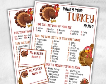 May include: Thanksgiving-themed game sheets with a turkey illustration and the text "What's Your Turkey Name?" The sheets include prompts to create a personalized turkey name based on age, first name, and birth month. Includes small cards.