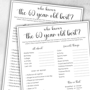 May include: Two white sheets of paper with the text "who knows the 60 year old best?" in a decorative font. The sheets are designed as a game with fill-in-the-blank sections for personal details and preferences.