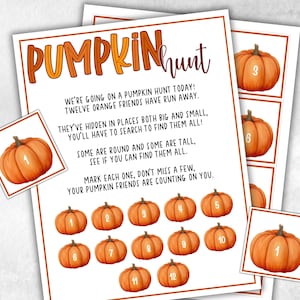 May include: A printable pumpkin hunt game featuring orange pumpkins and the text "PUMPKIN hunt". The game includes numbered pumpkins and instructions: "We're going on a pumpkin hunt today!" and "Twelve orange friends have run away."