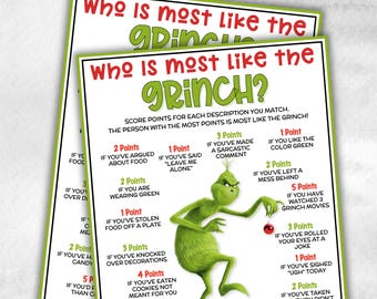 May include: Two printed sheets with the text "Who is most like the Grinch?" in red and green. The Grinch character is illustrated on the game sheet. The game includes point values for various Grinch-like behaviors.