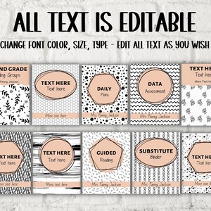 May include: Ten printable covers for teacher binders with black and white patterns and peach text boxes. The text on the covers includes "Second Grade Reading Groups", "Text Here", "Daily Plans", "Data Assessment", "Guided Reading", "Substitute Binder", and "Mrs. Fanny Jackson".